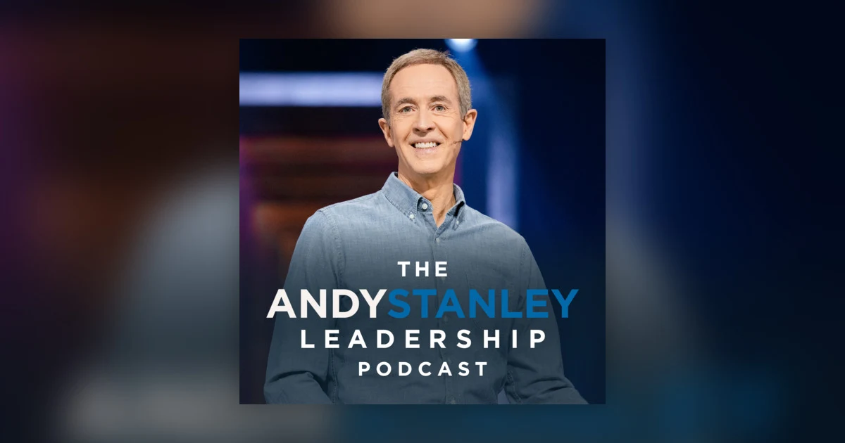 Andy Stanley Leadership Podcast artwork